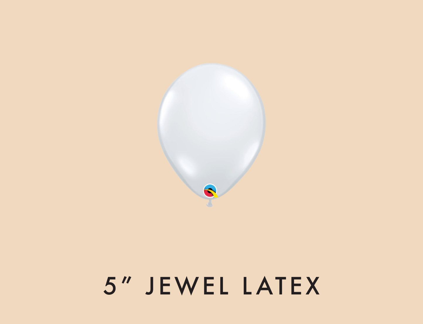 12cm (5") Jewel Latex