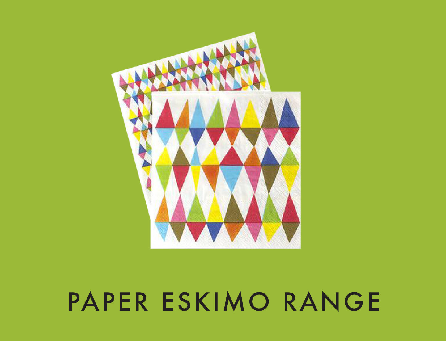 Paper Eskimo Range