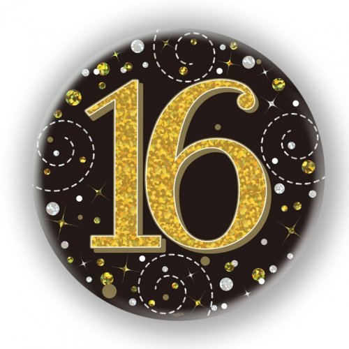 BADGE 75mm FIZZ B'day 16th Black/Gold #OT654440