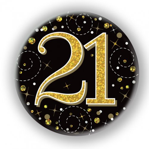 BADGE 75mm FIZZ B'day 21st Black/Gold #OT654464